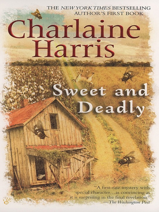 Title details for Sweet and Deadly by Charlaine Harris - Available